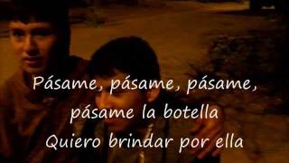 Pasame la botella By Mech amp Daddy Lyrics [upl. by Verene]