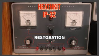 Heathkit IP32 High Voltage Power Supply Restore [upl. by Arias767]