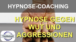 Hypnose gegen Wut und Aggressionen [upl. by Jayme]