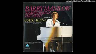 Barry Manilow  Copacabana [upl. by Esydnac]