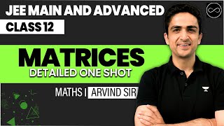 Matrices Class 12  JEE Main amp Advanced [upl. by Lilhak229]