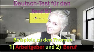 TelcDTB B1 Beschreiben Sie einen Arbeitgeber Thema 1 Thema 2 Beschreiben einen Beruf [upl. by Llyrat]