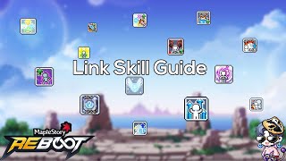 Casuals Guide To The Best Link Skills  MapleStory Reboot Guide [upl. by Genni465]