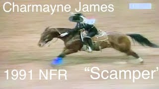 Charmayne James amp quotScamperquot 1991 NFR Barrel Racing [upl. by Xenophon734]