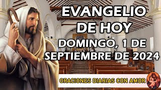 Evangelio de hoy Domingo 1 de Septiembre de 2024  Dejando el precepto de Dios se aferran a la [upl. by Shirk]