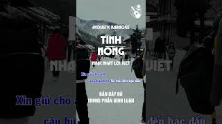 Tình Nồng  Acoustic Karaoke  Tone Nam Gm tinhnong tinhnongkaraoke acoustickaraoke [upl. by Elaynad]