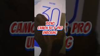 TECNO Camon 30s Pro Unboxing shorts [upl. by Alhak]