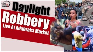 Full CCTV Footage Daylight Robbery Captured Live At Adabraka Market 500k Stolen [upl. by Niel]