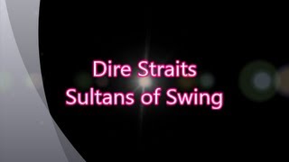 Dire StraitsSultans of Swing with lyrics [upl. by Fineman535]