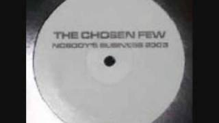 Chosen Few The  Nobodys Business 2003 [upl. by Lanita]