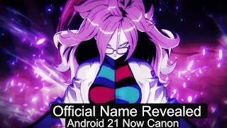 Android 21 is now Considered quotCanonquot in Dragon Ball Super Super Hero Lets Discuss [upl. by Argyres99]