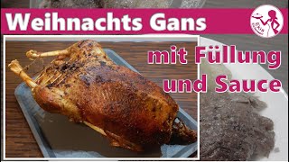 Saftige Weihnachtsgans zubereiten  Einfache Gans zu Weihnachten mit Sauce  Schritt für Schritt [upl. by Everard982]