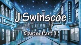 J Swincoe Goatee part 1 [upl. by Noryahs]