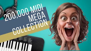 200000 MEGA MIDI FILE COMPILATION FOR FREE DOWNLOAD 2020 [upl. by Hallam]