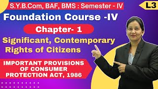 SYBCOM  Foundation Course 4  Semester 4  Chapter 1  Significant Rights of Citizens  Lecture 3 [upl. by Harak]