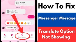 How To Fix Messenger Message Translate Option Not Showing Problem [upl. by Suitangi201]