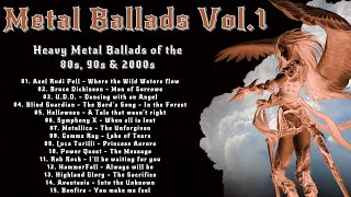 Metal Ballads│Heavy Metal Ballads of the ‘80s ‘90s amp 2000s  Vol1│Heavy Metal Ballads│Heavy Metal [upl. by Otti922]