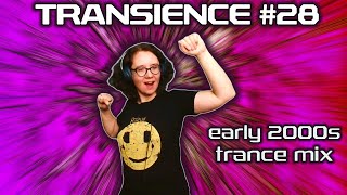 158 2000s Trance Mix 🎧 TRANSIENCE 28 🎧 Stream Recorded on 19102024 [upl. by Jarib846]