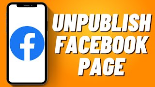 How to Unpublish Facebook Page 2023 [upl. by Lynnett]