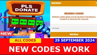 NEW CODES PLS DONATE ROBLOX  ALL CODES  SEPTEMBER 29 2024 [upl. by Nawrocki]