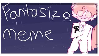 Fantasize meme  flipaclip [upl. by Kcirdnekal720]