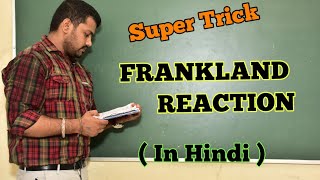 Super Trick for FRANKLAND REACTION  BHARAT PANCHAL SIR  NAME REACTION  ORGANIC CHEMISTRY [upl. by Peg306]