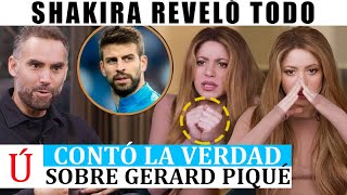 ENTREVISTA COMPLETA de Shakira HUMILLA a Piqué y DICE ESTO de lo que sucedió tras TQG Karol G y BZPR [upl. by Yrred]