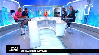 Un caïd en cavale cdanslair 02072018 [upl. by Jovitta699]