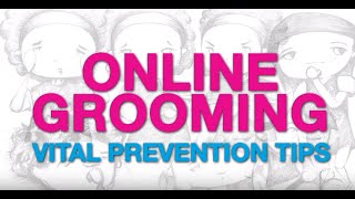 Online Grooming Prevention Tips [upl. by Avonasac]