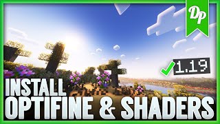 How To Install Optifine and Shaders for Minecraft 119  Minecraft 119 Shaders [upl. by Lyndes]