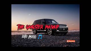 Gangster Mashup slowed amp reverb  𝓝𝓸𝓷 𝓢𝓽𝓸𝓹 𝓖𝓪𝓷𝓰𝓼𝓽𝓮𝓻 𝓢𝓸𝓷𝓰𝓼  Attitude  Driving  sidhumoosewala [upl. by Ethel]