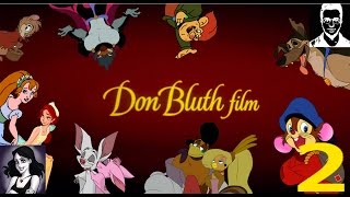 Le 11 fatiche di Don Bluth  Parte 2 ft Riccardo Fici [upl. by Eniar]