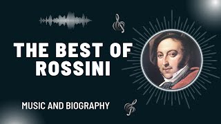 The Best of Rossini [upl. by Follmer270]