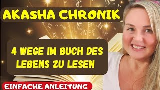 Akasha Chronik lesen lernen  FUNKTIONIERT  einfache Anleitung [upl. by Selia]