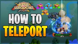 How to Use Teleport  Beginners  Targeted  Territory and Random  2021  Rise of Kingdoms [upl. by Wystand590]