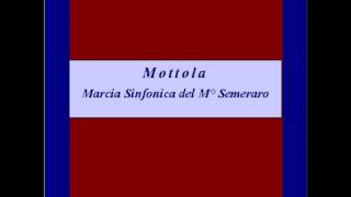 quotMottolaquot Marcia Sinfonica  Semeraro [upl. by Bolton]