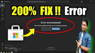 How to Fix Microsoft Store quotError Encounteredquot on Windows 1011 [upl. by Kaslik95]