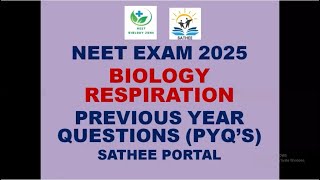 NEET BIOLOGY RESPIRATION PREVIOUS YEAR QUESTIONS  BOTANY RESPIRATION OF PLANTS RESPIRATION PYQ’S [upl. by Aziram]