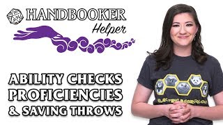 Handbooker Helper Ability Checks Proficiencies amp Saving Throws [upl. by Maze]