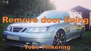 Remove door lining ta bort insida av dörr │SAAB Tinkering [upl. by Eatnoed783]