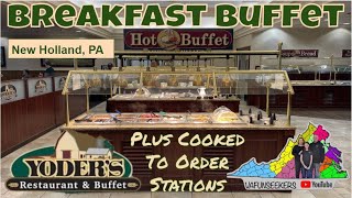 Yoder’s Restaurant amp Buffet Breakfast  New Holland PA Amish Country [upl. by Sarette]