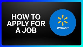 How To Apply For Job At Walmart Tutorial [upl. by Anaihk]