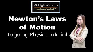 Newtons Laws of Motion Tagalog [upl. by George]