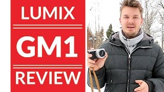 Panasonic Lumix GM1 amp 20mm Pancake 17 Review [upl. by Grearson]