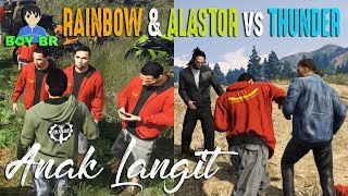 BENTROK GENG THUNDER vs ALASTOR amp RAINBOW  ANAK LANGIT  GTA 5 INDONESIA [upl. by Odessa]