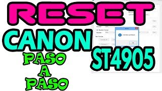 ★☆ Activar Reset Canon St4905 2018 ★☆ paso a paso [upl. by Jaye685]