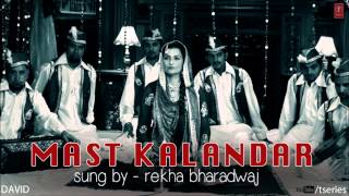 Mast Kalandar Full Song Audio DAVID  Neil Nitin Mukesh Isha Sharwani Vikram amp Others [upl. by Caleb]