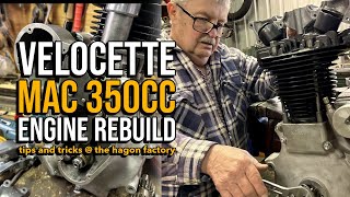 Velocette Mac 350cc engine rebuild  tips and tricks  The Hagon Factory [upl. by Briano]