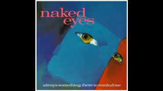 Naked Eyes  Always Something There To Remind Me Isolated Keyboard Synth Track [upl. by Croft126]