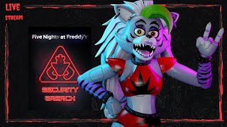 Five Nights at Freddys Security Breach Part 3 LIVE [upl. by Svetlana]